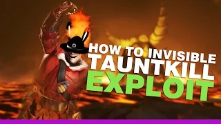 TF2 - How to invisible tauntkill Exploit