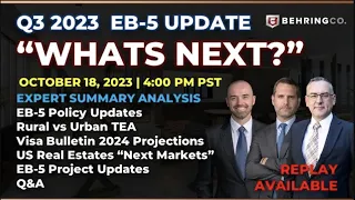 USCIS Policy Change Webinar - EB-5 Visa Sustainment Period Changed to 2-Years, 5 Year EAD Cards.