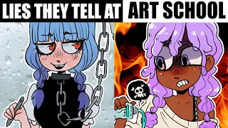 LIES THEY TELL YOU IN ART SCHOOL