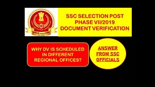 SSC SELECTION POST PHASE VII/2019 DOCUMENT VERIFICATION ISSUE | KNOW YOUR ANSWER FROM SSC OFFICIALS