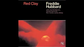 Freddie Hubbard and Ron Carter - Red Clay