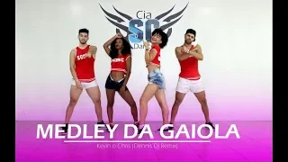 Medley da Gaiola - Kevin o Chris (Dennis Dj Remix) | Coreografia Cia. SC Dance.