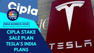 Cipla Stake Sale Plan, Tesla's India Plan, ED Chief, Parliament Logjam | CNBC TV18