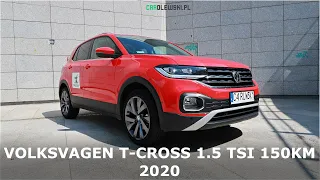 Volkswagen T-cross Style 1.5 Tsi 150KM 2020 PL TEST Carolewski