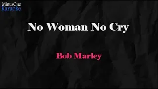 Bob Marley - No Woman No Cry (Reggae Karaoke Version)