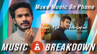 Music Breakdown BandLab | Mobile | Sun Mere Humsafar - Shaurya Kamal