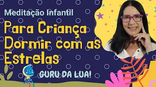 [DORMIR] ACALMAR RELAXAR RESPIRAR BEM | GURU DA LUA |MEDITAÇÃO INFANTIL