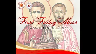 First Friday Mass of May and Oath Taking of ALMS