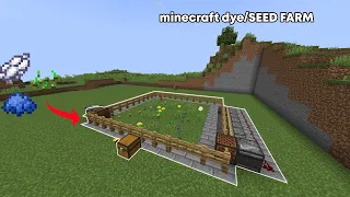 minecraft seed/dye farm !!easy in 4 min