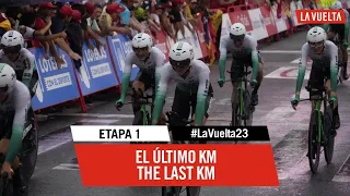 Flamme Rouge / Last Km - Stage 1 - La Vuelta 2023