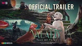 Valatty - Tale of Tails On July 21st | Official Trailer | Devan | Vijay Babu