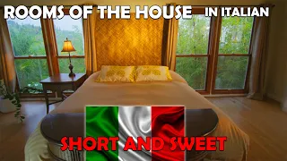 Rooms of the House in Italian: Short and Sweet Vocabulary Reinforcer Series