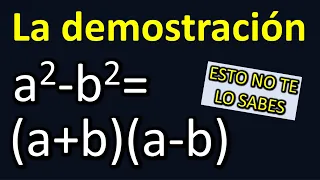 Diferencia de cuadrados. Deducción de a²-b²=(a+b)(a-b)