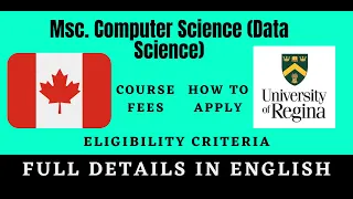 University of Regina 🇨🇦 MSc. CS (Data Science) Eligibility, Fees👌👌, How to Apply, Scholarships