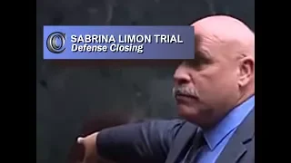 SABRINA LIMON TRIAL - ⏹ Defense Closing (2017)