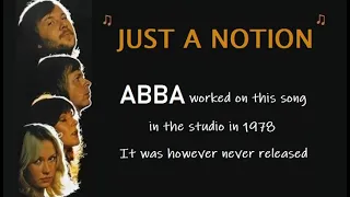 JUST A NOTION - the song is written by ABBA in 1978 ♫ Lyrics Version ♫ (Arrival)