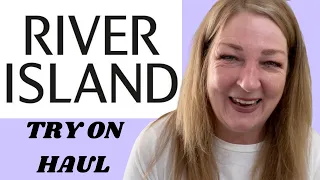 Huge River Island Try On Haul Sale Fashion Clothing Over Fifty UK Hightreet