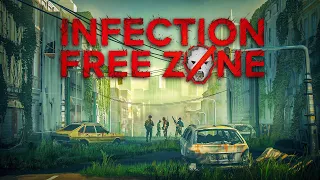 Infection Free Zone  - Finálé