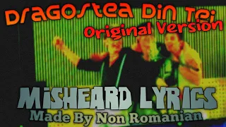 Dragostea Din Tei - Original Version (Misheard Lyrics)