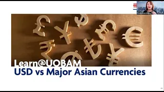 Learn@UOB webinar: USD vs Major Asian Currencies