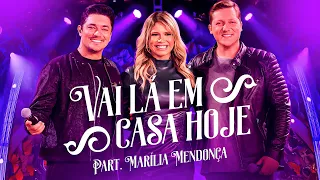 Marília Mendonça Feat. George Henrique e Rodrigo - Vai Lá Em Casa Hoje (Letra/Lyrics) | Super Letra