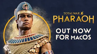 Total War: PHARAOH — Out Now for macOS!