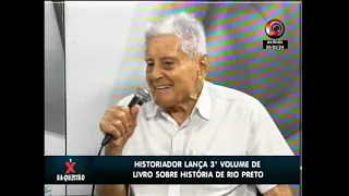 Historiador Agostinho Brandi lança terceiro volume de livro com história de Rio Preto