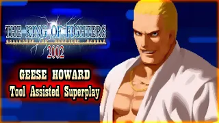 【TAS】THE KING OF FIGHTERS 2002 (PS2) - GEESE HOWARD