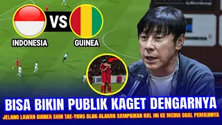 🔴 GAK NYANGKA SAMPAI BEGINI !! Padahal Laga Mepet, Shin Tae-yong Nekat NGOMONG GINI Jelang vs Guinea