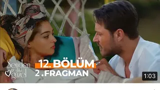 Senden Daha Günler 12. Bölüm 2. fragmanı