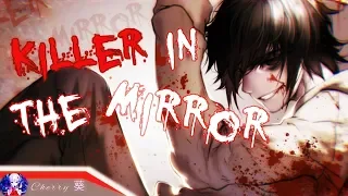 Nightcore - Killer In The Mirror