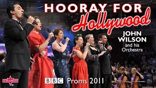 John Wilson and His Orchestra - BBC Proms: Hooray for Hollywood (Live) - 2011