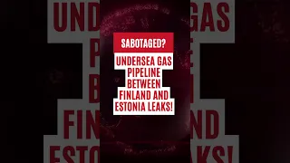 BALTICCONNECTOR is Damaged! Finland-Estonia Gas Pipe leaks| Sweden-Estonia Data Cable damaged! #news