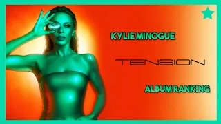 TENSION by Kylie Minogue (Album Ranking) 💎 | startingover