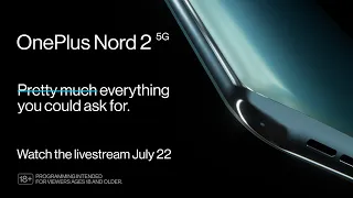 OnePlus Nord: Part Deux Launch Event