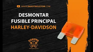 Desmontar fusible principal Harley-Davidson - Dakota Kustom