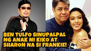 BEN TULFO SINUPALPAL NG ANAK NI KIKO AT SHARON NA SI FRANKIE PANGILINAN!