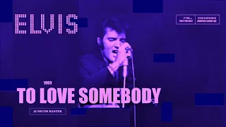 "To Love Somebody: Elvis AI Breathes New Life into a Classic"