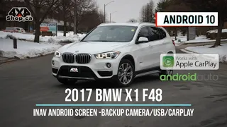 INAV Android 10 screen 2017 BMW X1 F48 Navigation backup camera Apple CarPlay Android Auto BT