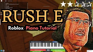 RUSH E (EASY Roblox/Virtual Piano Tutorial) + SHEETS IN DESCRIPTION