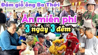 468. Ăn Miễn Phí 3 ngày 3 đêm tại Đám giỗ Ông Ba Thới lớn nhất miền Tây năm 2024 ở Chợ Mới An Giang