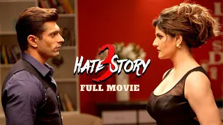 Hate Story 3 Full Movie | Sharman Joshi | Karan Singh Grover | Zareen Khan