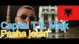 🔥GERMAN REACTS TO ALBANIAN MUSIC🎙: Capital T ft. Majk - Pasha jeten