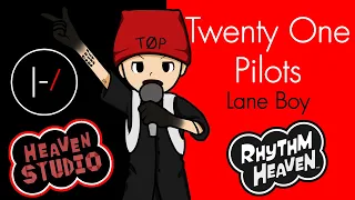 Rhythm Heaven Custom Remix - Lane Boy (Twenty One Pilots)