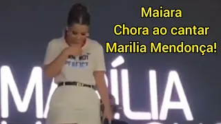 Maiara canta em show música de Marilia Mendonça e chora!