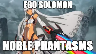 FGO Solomon Noble Phantasms becoming canny 😳