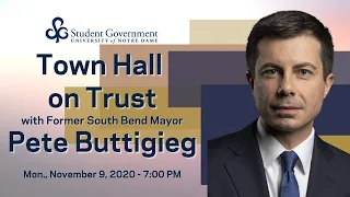 Town Hall on Trust with Mayor Pete Buttigieg