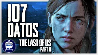 LAST OF US 2: 107 datos por cual lo AMAMOS ( ¿o lo ODIAMOS? ) | SPOILER ALERT | AtomiK.O.