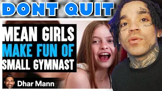 Dhar Mann - MEAN GIRLS Make Fun Of SMALL GYMNAST Ft. Salish and Jordan Matter [reaction]