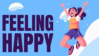 Feeling Happy Music - Energizing Soundtracks for Joyful Moments